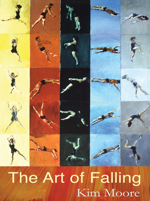 Title details for The Art of Falling by Kim Moore - Available